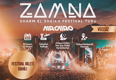 Prestij Sharm El Sheikh - Zamna Festival Turu Air Cairo Havayolları ile İstanbul Çıkışlı 4 Gece 5 Gün 